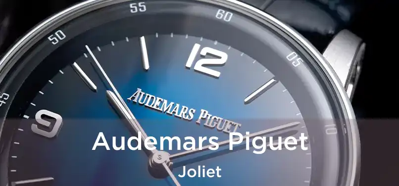 Audemars Piguet Joliet