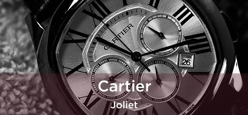 Cartier Joliet