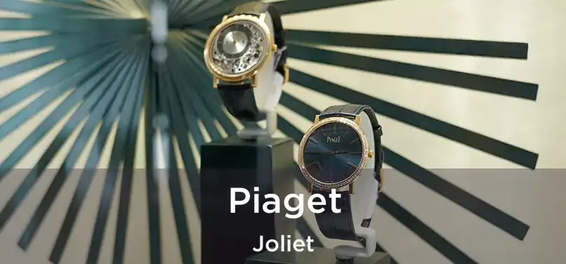 Piaget Joliet