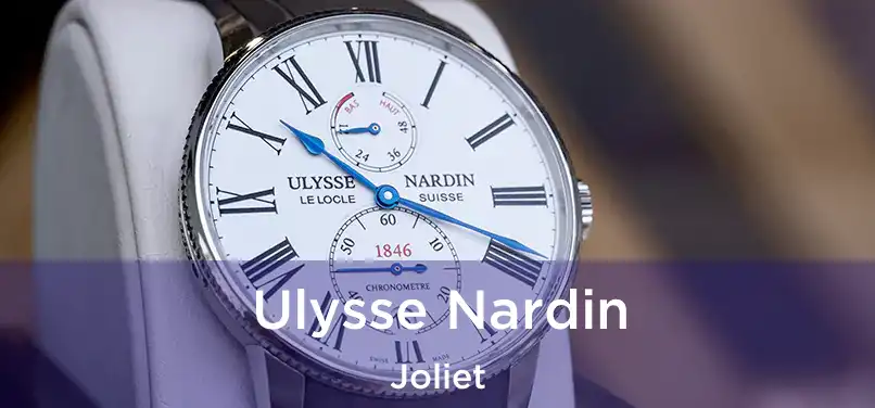 Ulysse Nardin Joliet